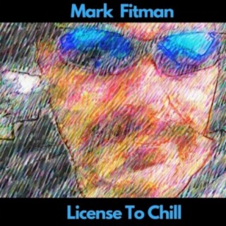 License To Chill