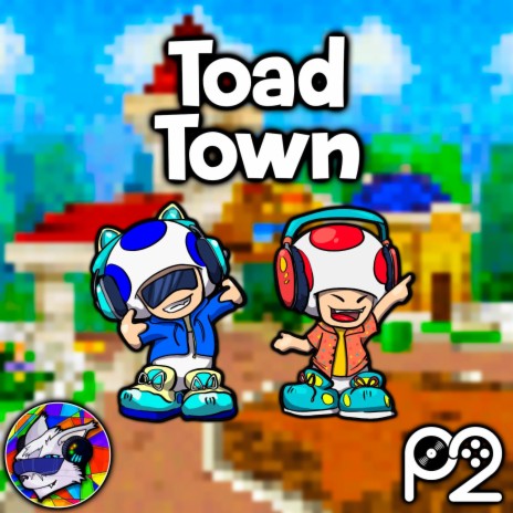 Toad Town (from Paper Mario) ft. Equalyze | Boomplay Music