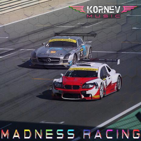 Madness Racing | Boomplay Music