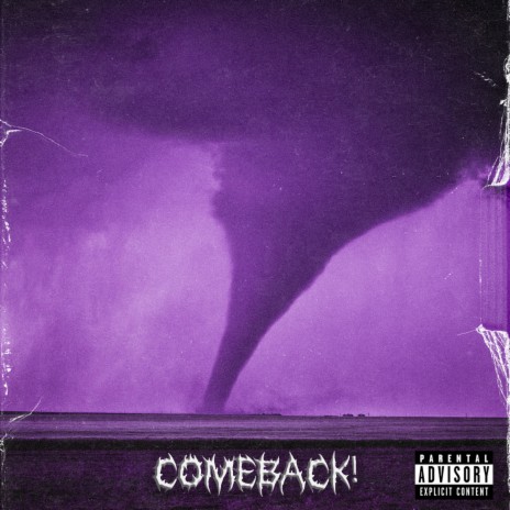 Comeback! | Boomplay Music