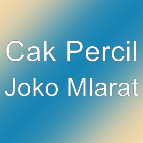 Joko Mlarat | Boomplay Music