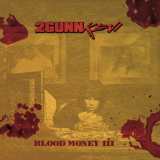 BLOOD MONEY III (Deluxe)