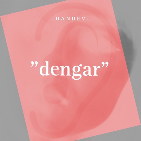 Dengar | Boomplay Music