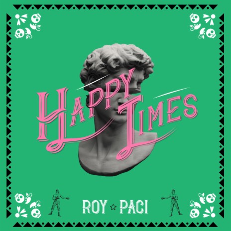 Happy Times | Boomplay Music