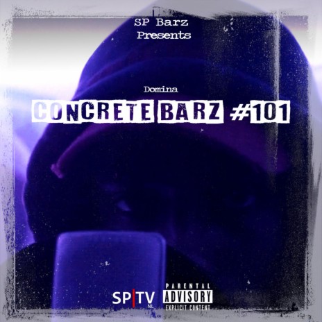 Concrete Barz #101 (feat. Domina) | Boomplay Music