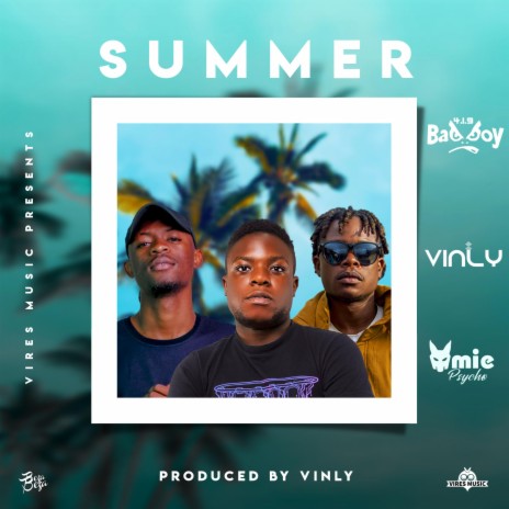 Summer ft. Vinly & Omie Psycho | Boomplay Music