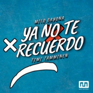 Ya no te recuerdo