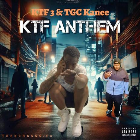 KTF Anthem ft. TGC Kanee