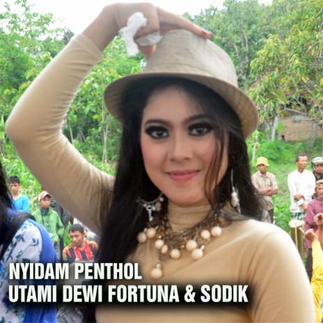 Nyidam Penthol 1 ft. Sodik | Boomplay Music