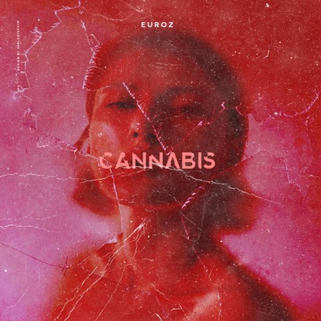 Cannabis | Boomplay Music