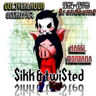 SIKK & TWISTED