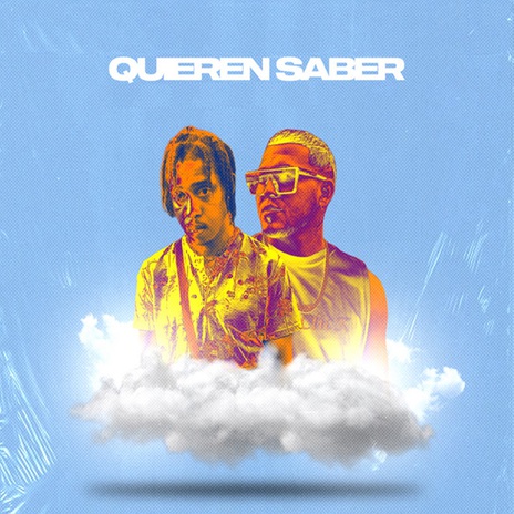 Quieren Saber | Boomplay Music