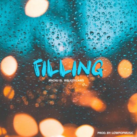 Filling | Boomplay Music