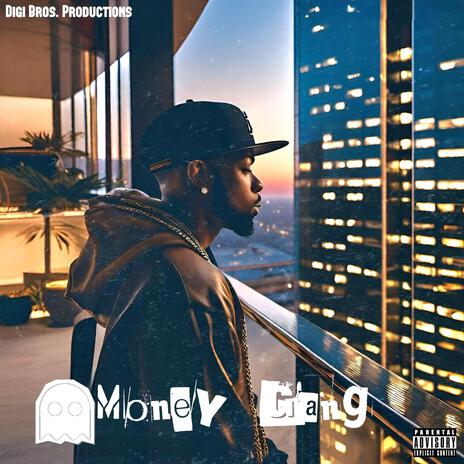 Money Gang (We gone get it) | Boomplay Music