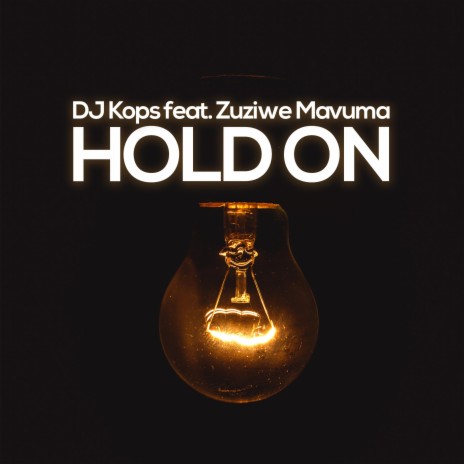 Hold On (Radio Edit) ft. Zuziwe Mavuma