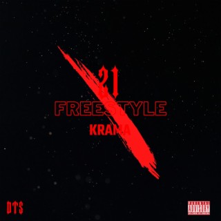 21 Freestyle lyrics | Boomplay Music