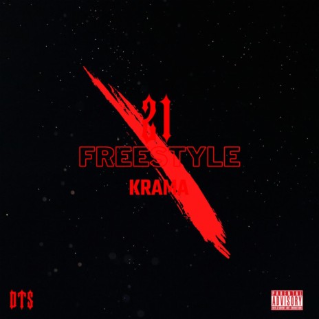 21 Freestyle | Boomplay Music