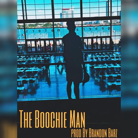 THE BOOCHIE MAN | Boomplay Music