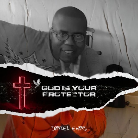 God Is Your Protector | Boomplay Music