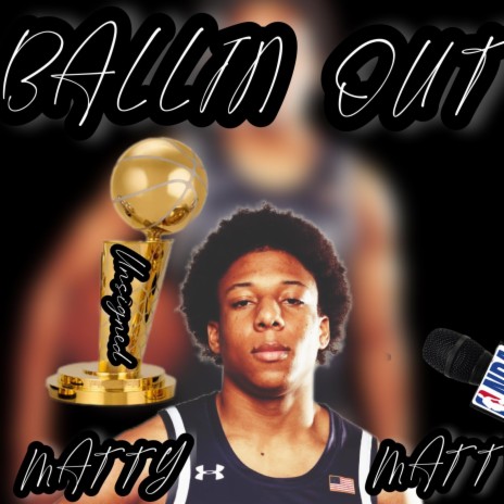 BALLIN' OUT | Boomplay Music