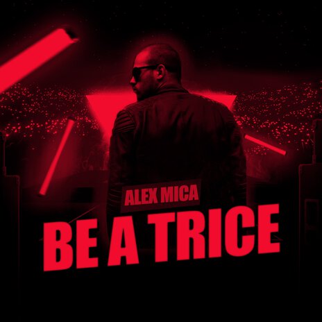 Be a Trice | Boomplay Music