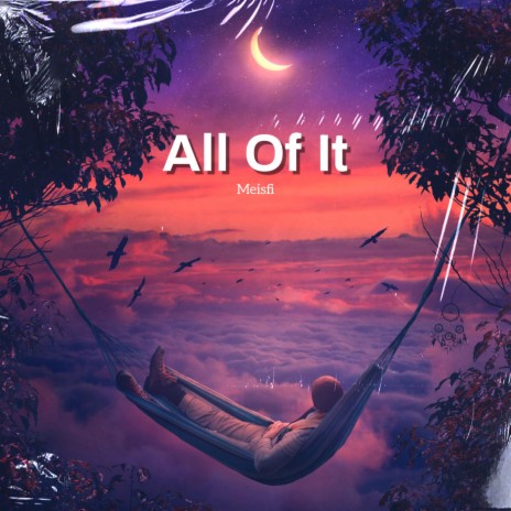 All Of It | Boomplay Music