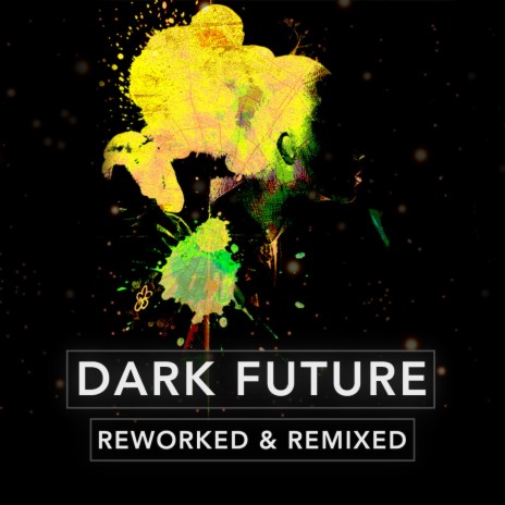 Dark Future (Full Album Mix)