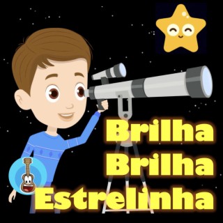 Brilha Brilha Estrelinha lyrics | Boomplay Music