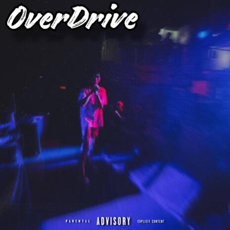 OverDrive | Boomplay Music