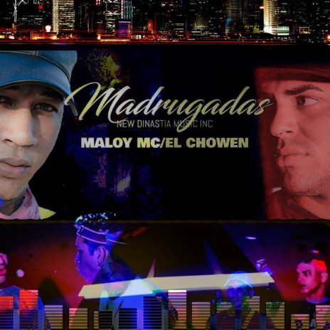 Madrugadas ft. El chowen | Boomplay Music