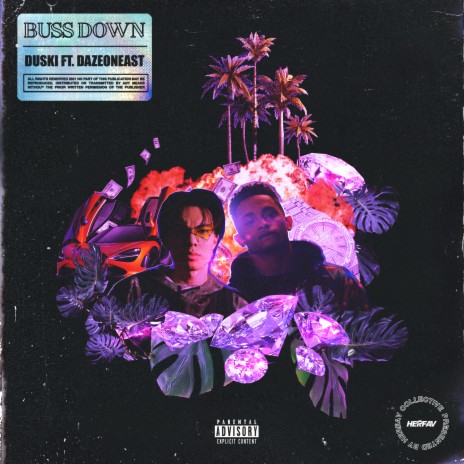 BUSS DOWN ft. DAZEONEAST | Boomplay Music