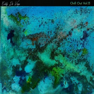 Chill Out, Vol. 13