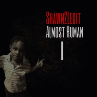 Almost Human