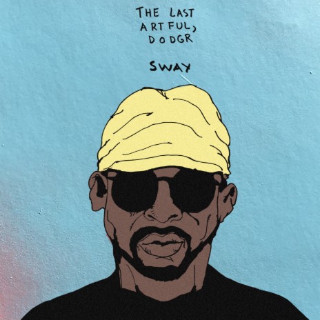 Sway | Boomplay Music