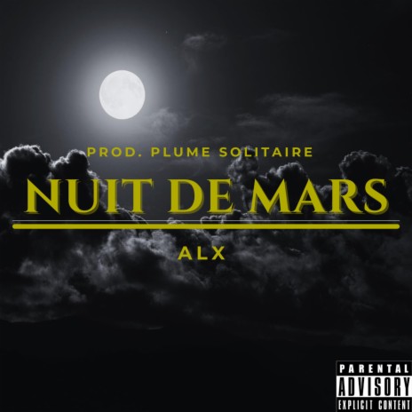 Nuit de Mars | Boomplay Music