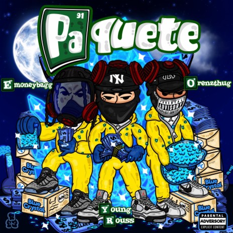 Paquete ft. Emoneybagg & Orenzthug | Boomplay Music