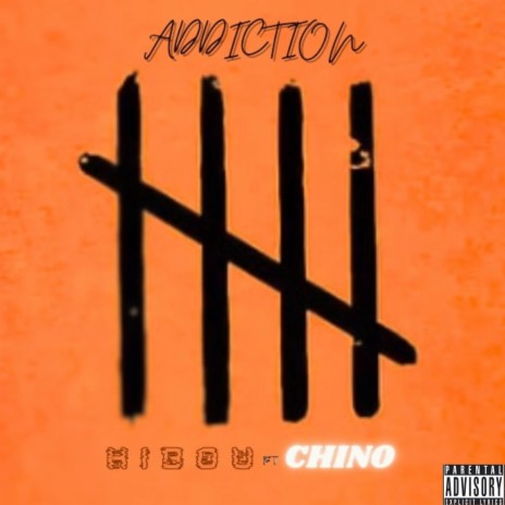 HIBOU x CHINO -ADDICTION | Boomplay Music