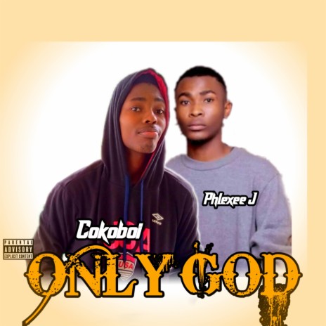 Only God (feat. phlexee J) | Boomplay Music