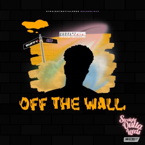Off The Wall Freestyle | Boomplay Music