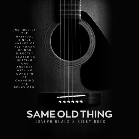 Same Old Thing ft. Ricky Rock | Boomplay Music