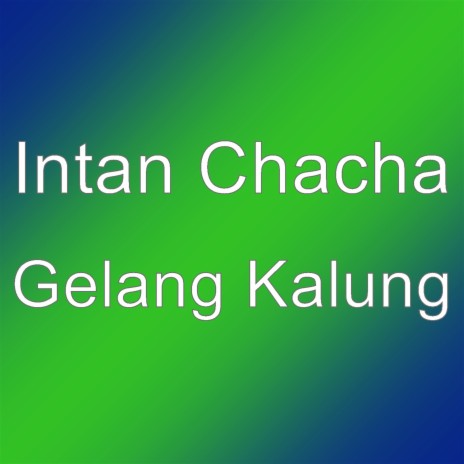 Gelang Kalung | Boomplay Music