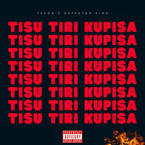 Tisu TiriKupisa ft. Defeatah | Boomplay Music