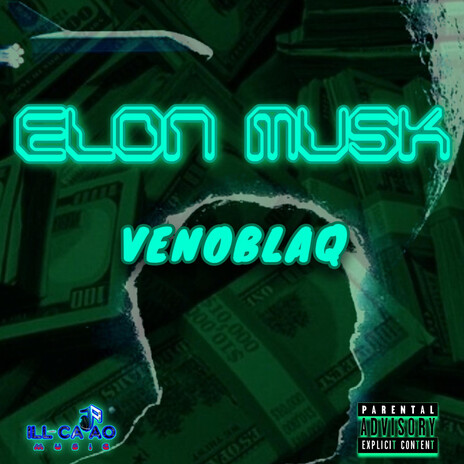 ELON MUSK ft. Venoblaq | Boomplay Music