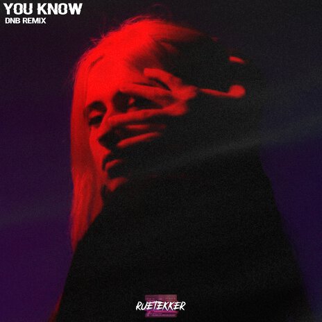 You Know (DNB Remix) ft. FMG REC | Boomplay Music