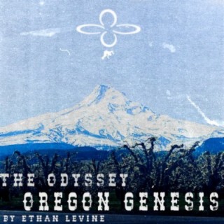 The Odyssey: Oregon Genesis