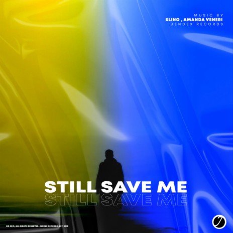 Still Save Me (Original Mix) ft. Amanda Veneri