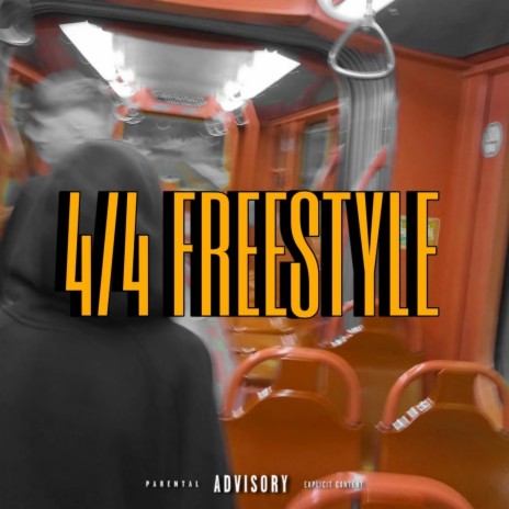 4/4 FREESTYLE | Boomplay Music