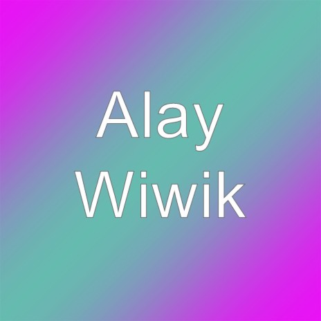 Wiwik | Boomplay Music