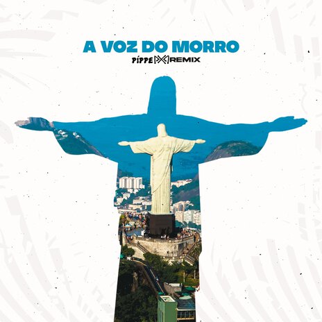 A Voz do Morro (Remix) | Boomplay Music