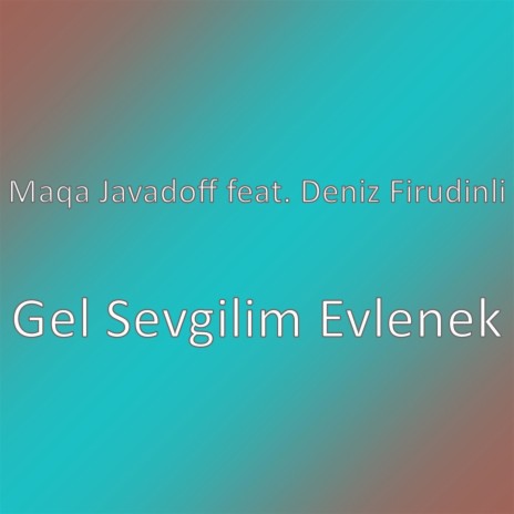 Gel Sevgilim Evlenek | Boomplay Music